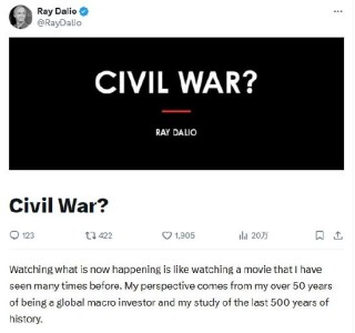 瑞·达利欧：美国内战？现在的发展表明三大秩序极有可能同时崩溃