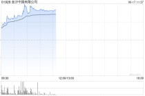 港股博彩股走高，花旗预期澳门下半年博彩总收入按年升6%