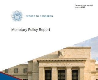 美联储半年度货币政策报告：通胀预期上升，评估关税影响为时尚早